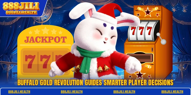 Buffalo Gold Revolution Guides Smarter Player Decisions