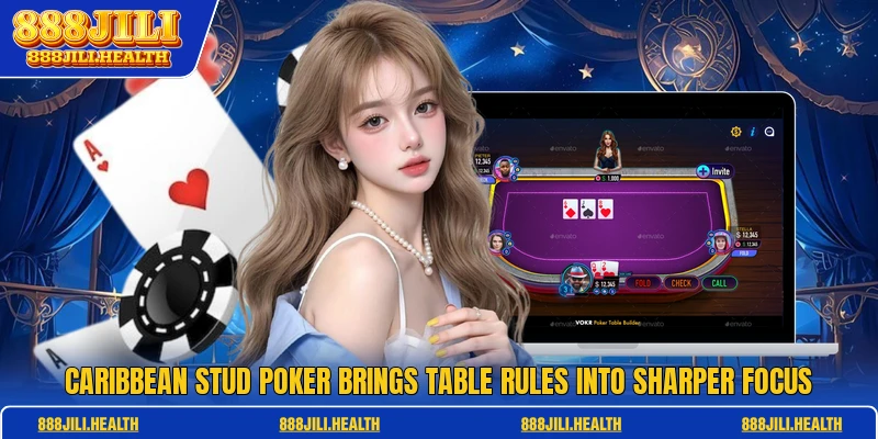 Caribbean Stud Poker Brings Table Rules Into Sharper Focus