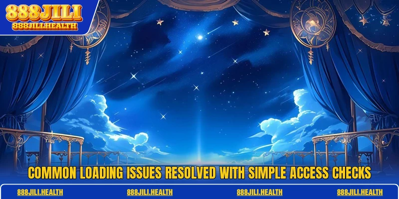 Common loading issues resolved with simple access checks