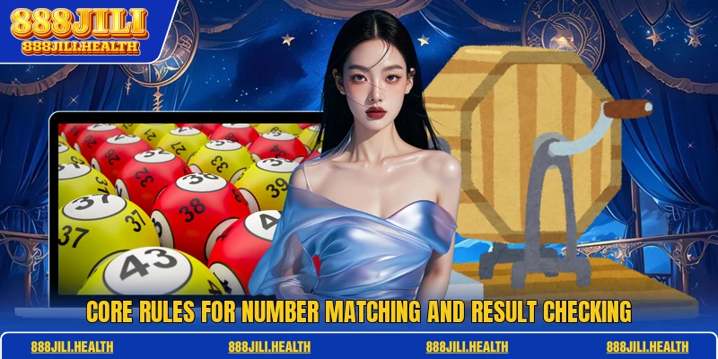 Core rules for number matching and result checking
