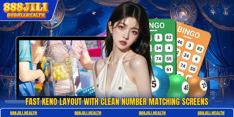 Fast keno layout with clean number matching screens
