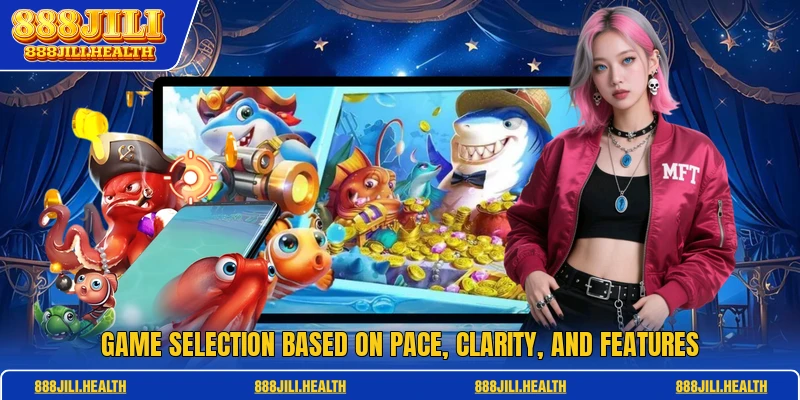Game selection based on pace, clarity, and features