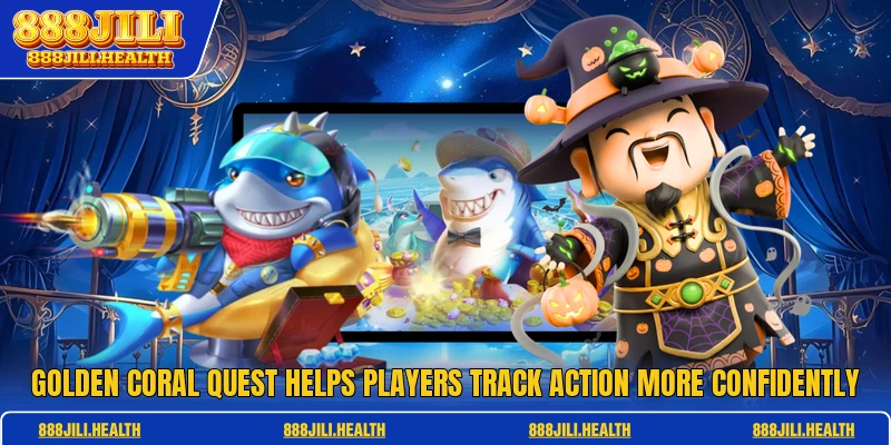 Golden Coral Quest Helps Players Track Action More Confidently
