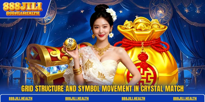 Grid structure and symbol movement in Crystal Match