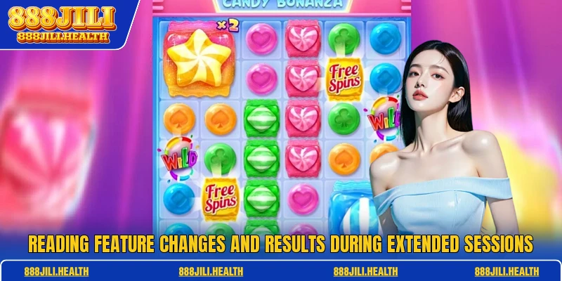 Reading feature changes and results during extended sessions
