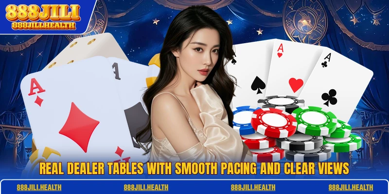 Real dealer tables with smooth pacing and clear views
