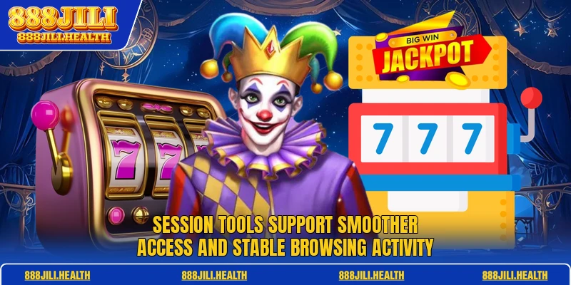 Session tools support smoother access and stable browsing activity