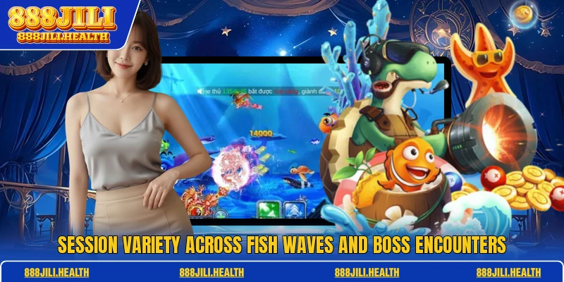 Session variety across fish waves and boss encounters