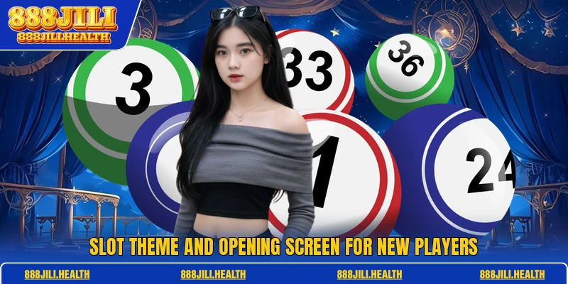 Slot theme and opening screen for new players